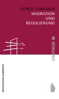 Cover: Migration und Regulierung - Westf&auml;lisches Dampfboot