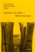 Cover: Lernen im Alter - Altern lernen - ATHENA-Verlag