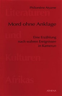 Abbildung von: Mord ohne Anklage - ATHENA-Verlag