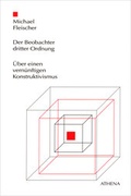 Cover: Der Beobachter dritter Ordnung - ATHENA-Verlag