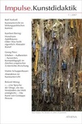 Cover: Impulse.Kunstdidaktik / Impulse.Kunstdidaktik - ATHENA-Verlag