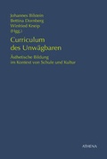 Cover: Curriculum des Unw&auml;gbaren - ATHENA-Verlag