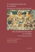 Cover: Der basilikale Komplex in Cimitile: Ein Weltkulturerbe? /Il complesso basilicale di Cimitile: Patrimonio culturale dell'umanit&agrave;? - ATHENA-Verlag