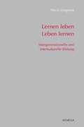 Cover: Lernen leben - Leben lernen - ATHENA-Verlag