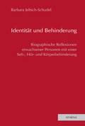 Cover: Identit&auml;t und Behinderung - ATHENA-Verlag