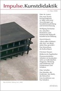 Cover: Impulse.Kunstdidaktik / Impulse.Kunstdidaktik - ATHENA-Verlag