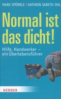 Cover: Normal ist das dicht! - D&ouml;rfler Verlag GmbH