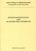 Cover: Editionswissenschaft und akademischer Unterricht - Weidler bei Frank & Timme