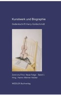 Cover: Kunstwerk und Biographie - Weidler bei Frank & Timme