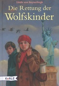 Cover: Die Rettung der Wolfskinder - D&ouml;rfler Verlag GmbH