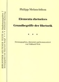 Cover: Elementa rhetorices. Grundbegriffe der Rhetorik - Weidler bei Frank & Timme