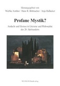 Cover: Profane Mystik? - Weidler bei Frank & Timme