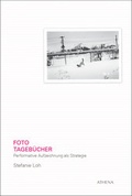Cover: Foto-Tageb&uuml;cher - ATHENA-Verlag