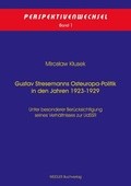 Cover: Gustav Stresemanns Osteuropa-Politik in den Jahren 1923-1929 - Weidler bei Frank & Timme