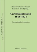 Cover: Carl Hauptmann 1858-1921 - Weidler bei Frank & Timme