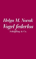 Cover: Die Eisheiligen /Vogel federlos - Sch&ouml;ffling