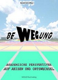 Abbildung von: be-WEG-ung - Weidler Buchverlag Berlin