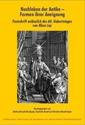 Cover: Nachleben der Antike - Formen ihrer Aneignung - Weidler bei Frank & Timme
