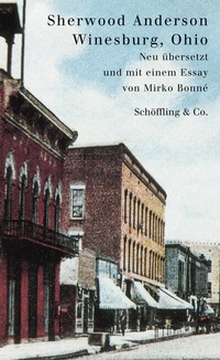 Abbildung von: Winesburg, Ohio - Schöffling