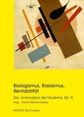 Cover: Biologismus, Rassismus, Rentabilit&auml;t - Weidler bei Frank & Timme