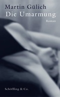 Cover: Die Umarmung - Sch&ouml;ffling