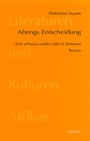 Cover: Abengs Entscheidung - ATHENA-Verlag