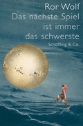 Cover: Das n&auml;chste Spiel ist immer das schwerste - Sch&ouml;ffling
