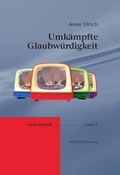 Cover: Umk&auml;mpfte Glaubw&uuml;rdigkeit - Weidler bei Frank & Timme