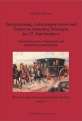 Cover: Textgestaltung, &Auml;u&szlig;erungsstruktur und Syntax in deutschen Zeitungen des 17. Jahrhunderts - Weidler bei Frank & Timme