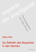 Cover: Zur &Auml;sthetik des Rausches in der Literatur - Weidler bei Frank & Timme