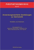 Cover: Anwendungsorientierte Darstellungen zur Germanistik - Weidler bei Frank & Timme