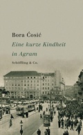 Cover: Eine kurze Kindheit in Agram - Sch&ouml;ffling