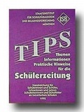 Cover: TIPS f&uuml;r die Sch&uuml;lerzeitung - Ludwig Schulbuch