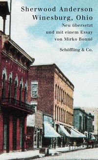 Abbildung von: Winesburg, Ohio - Schöffling