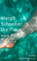 Cover: Die Tiere von Paris - Sch&ouml;ffling
