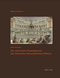Cover: Der historische Notenbestand des Deutschen Nationaltheaters Weimar - K&ouml;nigshausen & Neumann