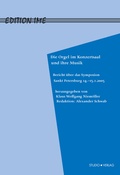 Cover: Die Orgel im Konzertsaal und ihre Musik - K&ouml;nigshausen & Neumann