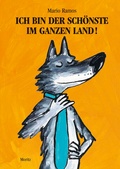 Cover: Ich bin der Sch&ouml;nste im ganzen Land - Moritz