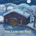 Cover: Ein Licht im Stall - Moritz