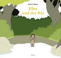 Enlarge image Cover: Elsa und der Bär - Moritz