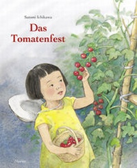 Abbildung von: Das Tomatenfest - Moritz