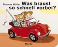 Cover: Was braust so schnell vorbei? - Moritz