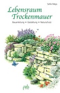 Cover: Lebensraum Trockenmauer - pala