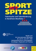 Cover: Sport ist Spitze - Landesprogramm Talentsuche und Talentf&ouml;rderung - Kongressband 2011 - Meyer & Meyer