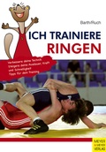 Cover: Ich trainiere Ringen - Meyer & Meyer