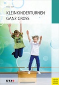 Cover: Kleinkinderturnen ganz gro&szlig; - Meyer & Meyer