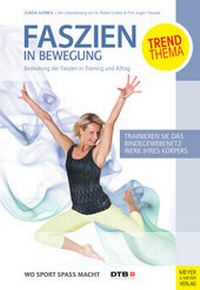Abbildung von: Faszien in Bewegung - Meyer & Meyer