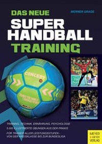 Abbildung von: Das neue Super-Handball-Training - Meyer & Meyer