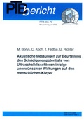 Cover: Akustische Messungen zur Beurteilung des Sch&auml;digungspotentials von Ultraschalldissektoren infolge unerw&uuml;nschter Wirkungen auf den menschlichen K&ouml;rper - Fachverlag NW in Carl Ed. Sch&uuml;nemann KG