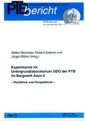 Cover: Experimente im Untergrundlaboratorium UDO der PTB im Bergwerk Asse II - Fachverlag NW in Carl Ed. Sch&uuml;nemann KG